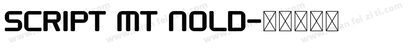 Script MT nold字体转换